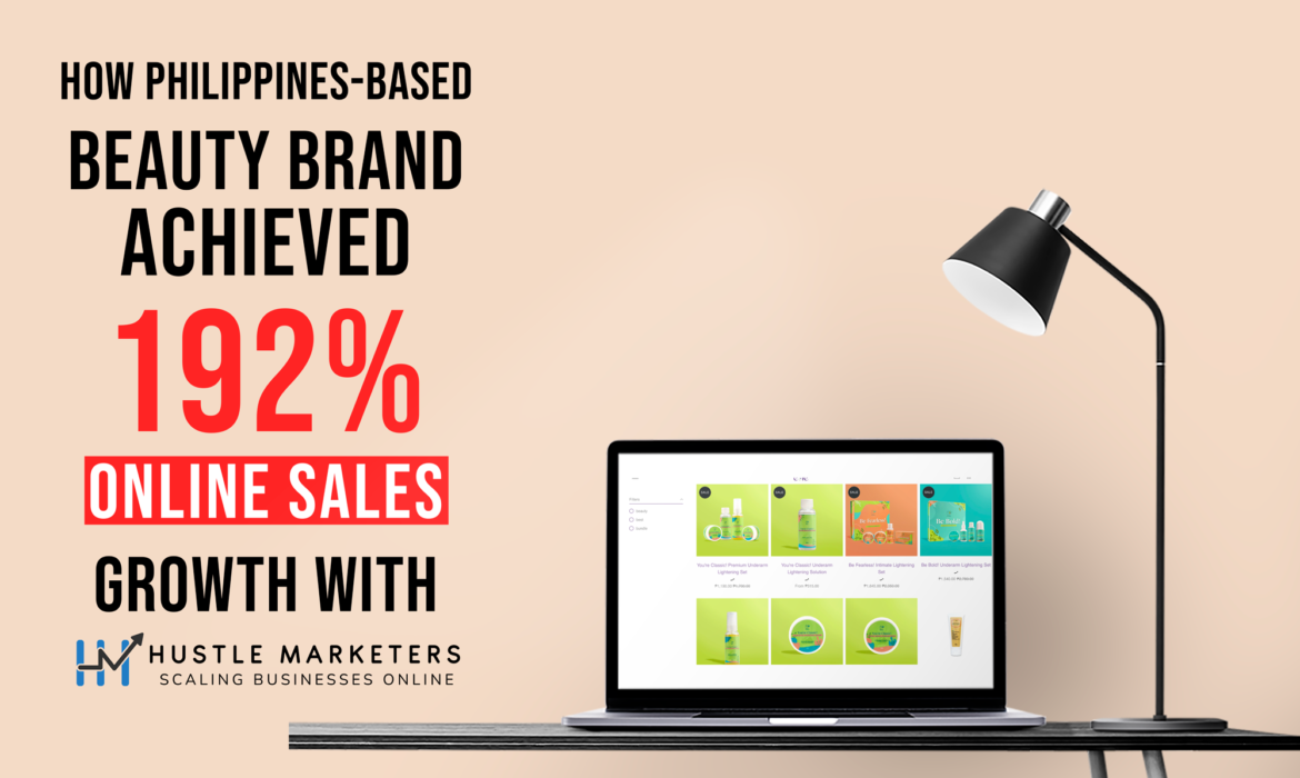 Growing_Philippines_based_beauty_brand_With_Hustle_Marketers