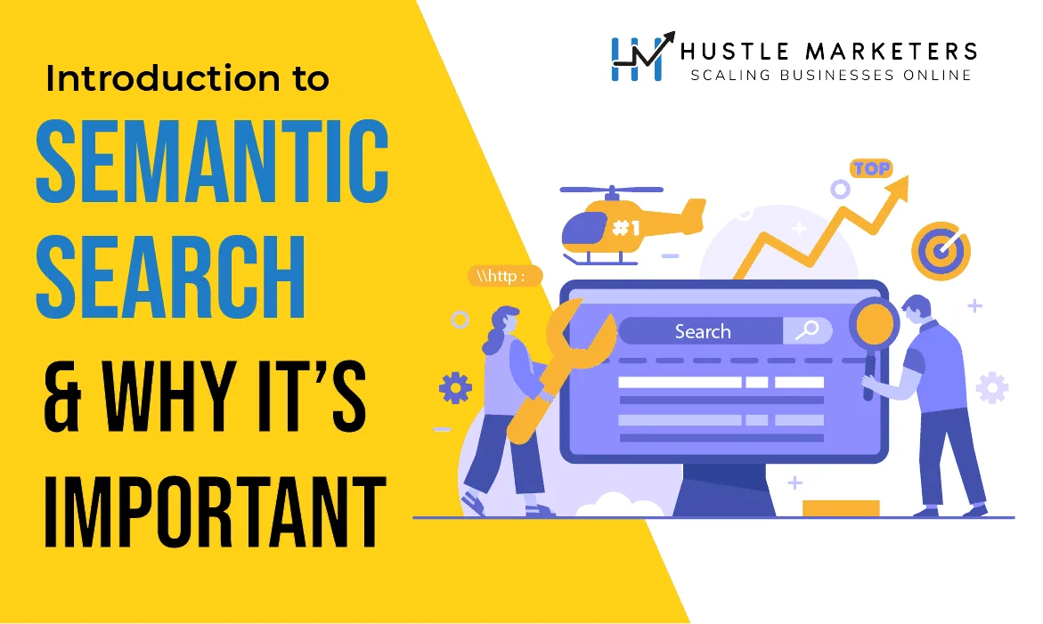 Introduction to semantic search and why it is important blog banner