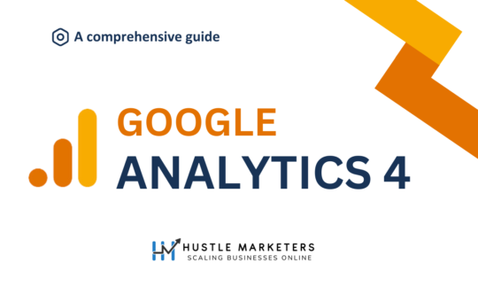 Google Analytics 4 -A comprehensive guide