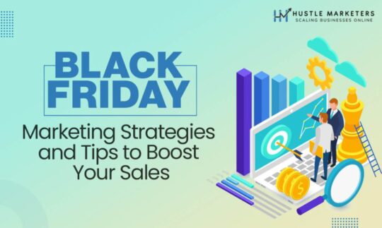 Black Friday Marketing Strategies