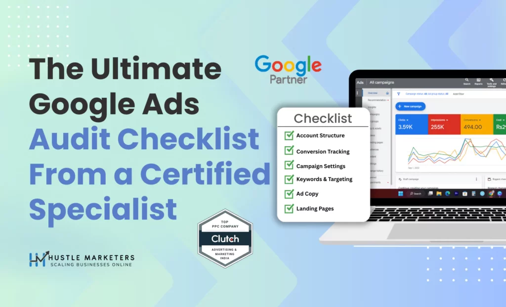 Ultimate Google Ads Audit Checklist by Certified Specialist - Account Structure, Conversion Tracking & Keywords
