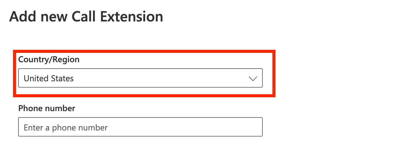 Selecting the country or region for a call extension phone number