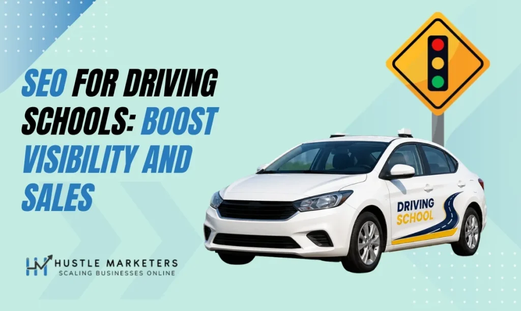 Explore SEO for driving schools to boost more sales, visibility, and enrolls.