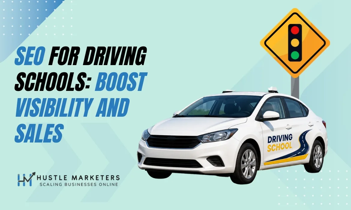 Explore SEO for driving schools to boost more sales, visibility, and enrolls.