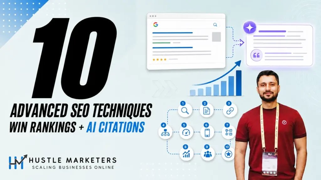 Hustle Marketers banner illustrating 10 advanced SEO techniques for rankings and AI citations.