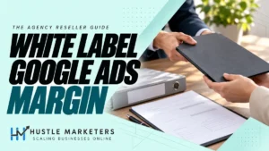 White Label Google Ads Margin cover showing an anonymous service folder handoff beside a blank scope worksheet.