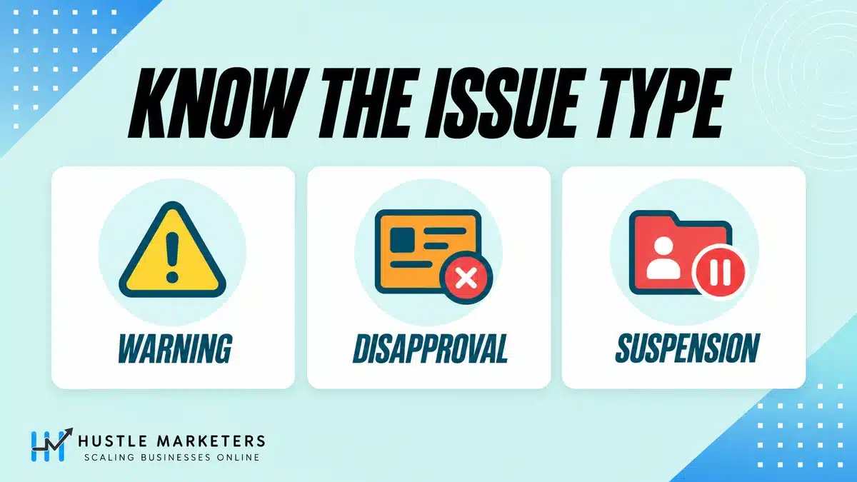 Merchant Center issue types illustrated as a warning, a product disapproval and an account suspension.