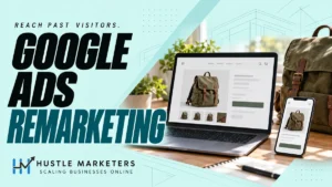 Google Ads remarketing cover showing an olive backpack on a laptop product page and smartphone.