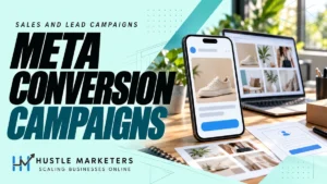 Meta conversion campaigns cover showing a large smartphone with an illustrative sneaker ad beside a laptop creative board, printed storyboard and lead form wireframe.