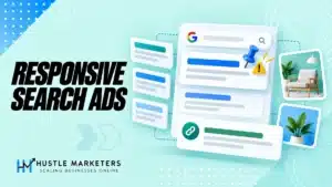 Responsive Search Ads illustration with headline assets, pinning caution and landing page controls.
